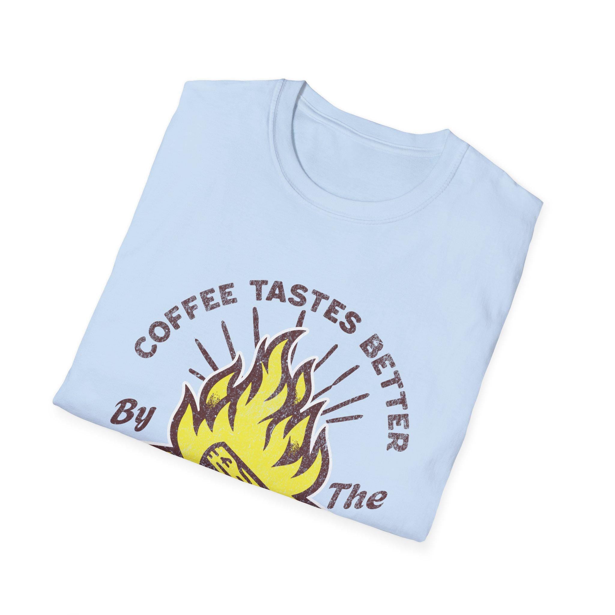 Coffee Tastes Better By The Campfire T-Shirt | Campfire Camping Graphic